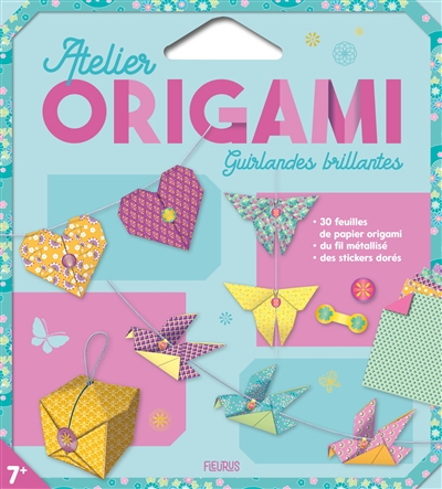 Guirlandes brillantes : atelier origami