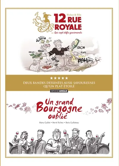 12 rue Royale ou Les sept défis gourmands et Un grand bourgogne oublié