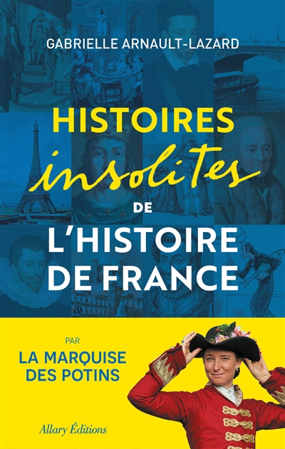 Histoires insolites de...