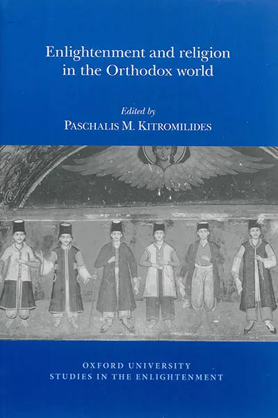 Enlightenment and religion in the orthodox world