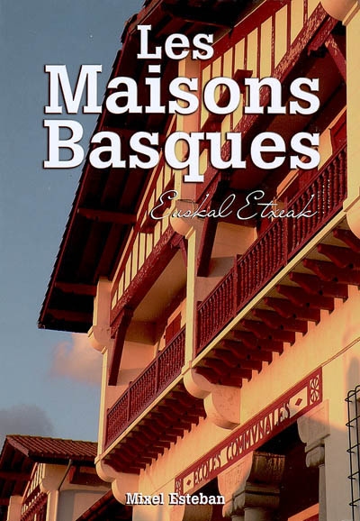 Les maisons basques