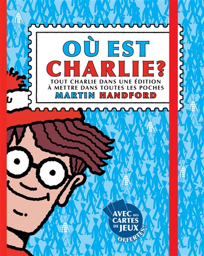 Où est Charlie ? : tout...