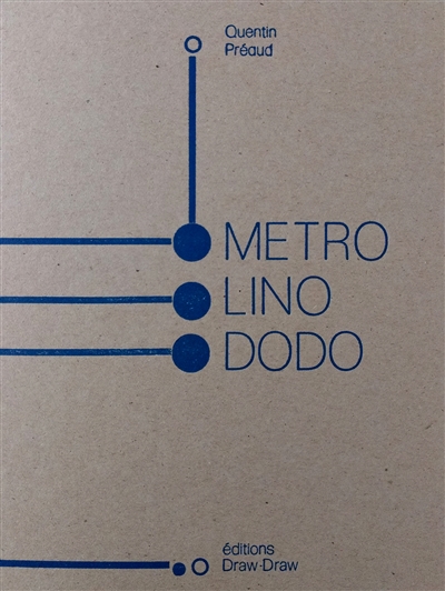 Metro, lino, dodo