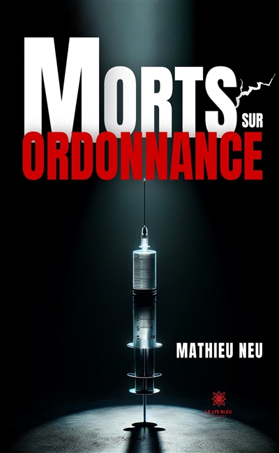 Morts sur ordonnance