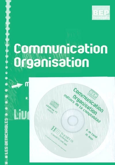 Communication, organisation : métiers de la comptabilité : livre du professeur, BEP, terminale