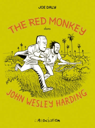 The red monkey dans John Wesley Harding