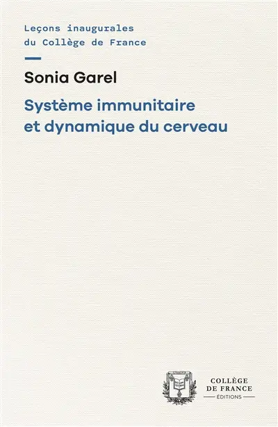 Système immunitaire et dynamique du cerveau