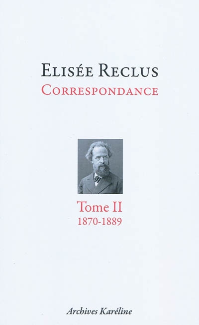 Correspondance. Vol. 2. 1870-1889