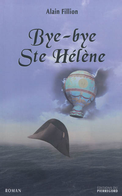 Bye-bye Ste-Hélène