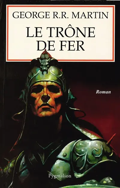 Le trône de fer. Vol. 1