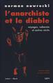L'anarchiste et le diable :...