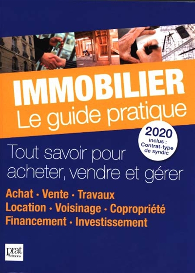 Immobilier, le guide...