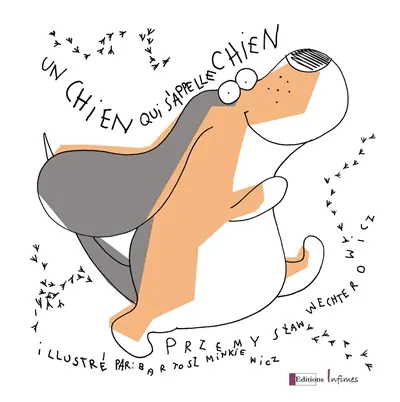 Un chien qui s'appelle Chien