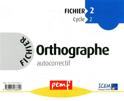 Orthographe fichier 2, cycle 2 : fichier autocorrectif