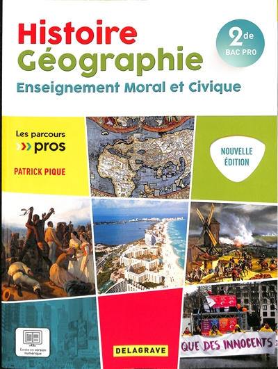 Histoire géographie, enseignement moral et civique 2de bac pro