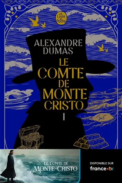 Le comte de Monte-Cristo. Vol. 1