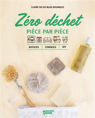 Zéro déchet : pièce par...