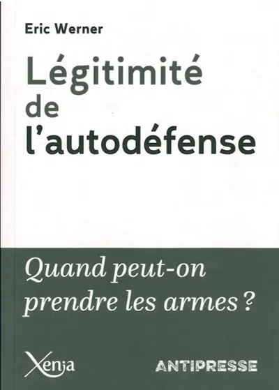 Légitimité de l'autodéfense : quand a-t-on le droit de prendre les armes ?