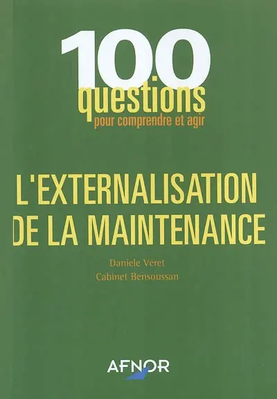 L'externalisation de la maintenance