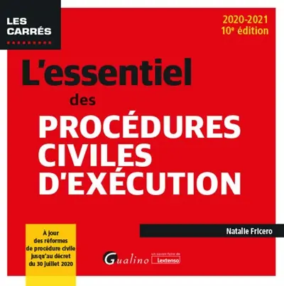 L'essentiel des procédures civiles d'exécution : 2020-2021