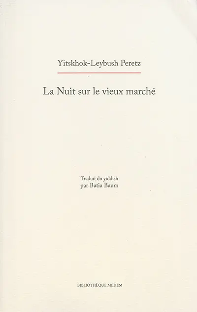 La nuit sur le vieux marché : songe d'une nuit de fièvre : pièce en quatre actes, avec prologue et épilogue, en vers