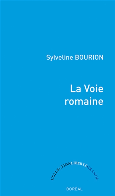La Voie romaine