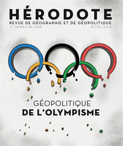 hérodote, n° 192. géopolitique de l'olympisme