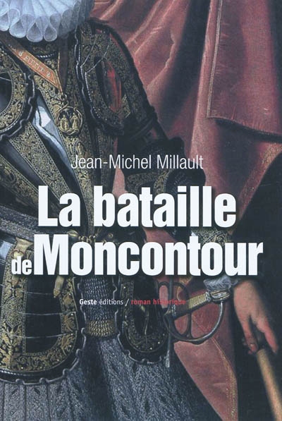 Moncontour, la bataille : 1569