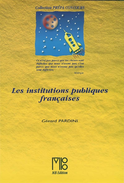 Les institutions publiques françaises