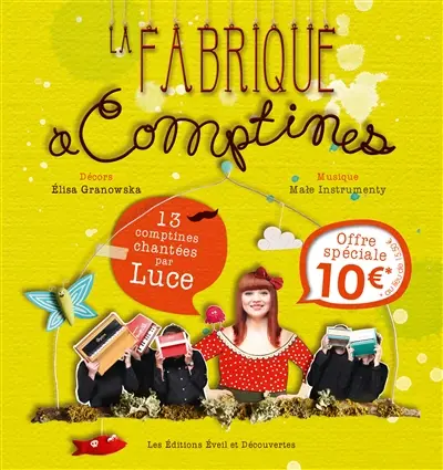 La fabrique à comptines : 13 comptines