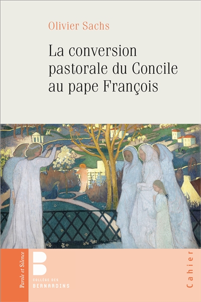 La conversion pastorale du concile au pape François : construire des paroisses qui forment des disciples-missionnaires
