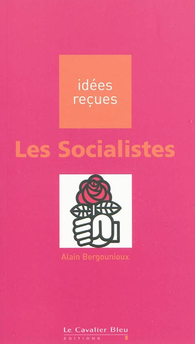 Les socialistes