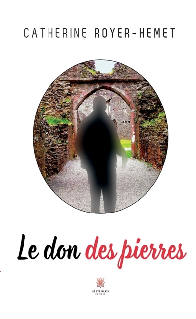 Le don des pierres