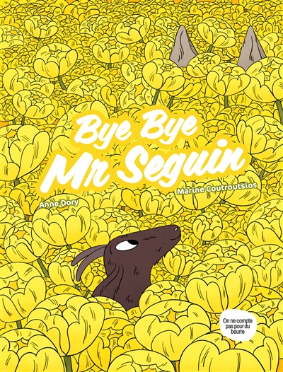Bye bye Mr Seguin