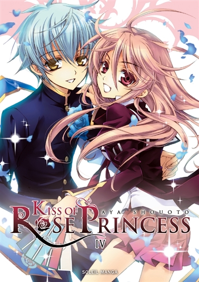 Kiss of Rose Princess. Vol. 4