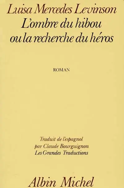 L'ombre du hibou ou La recherche du héros