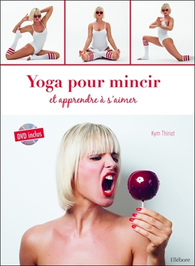 Yoga pour mincir et...