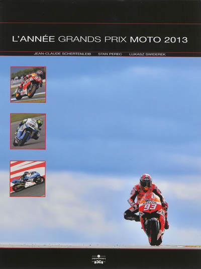 L'année Grands Prix moto 2013