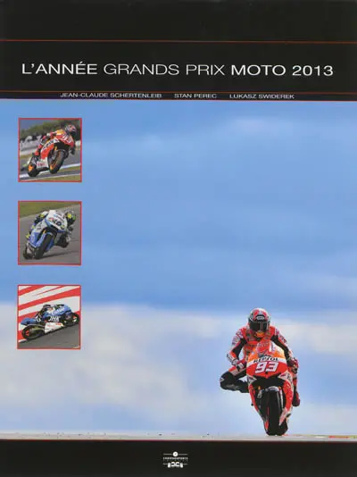 L'année Grands Prix moto 2013