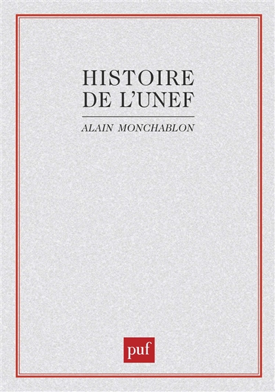 Histoire de l'U.N.E.F. : de 1956 à 1968