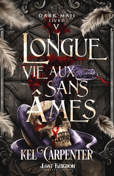 Longue vie aux Sans Ames (Edition Relié) : Dark Maji 5