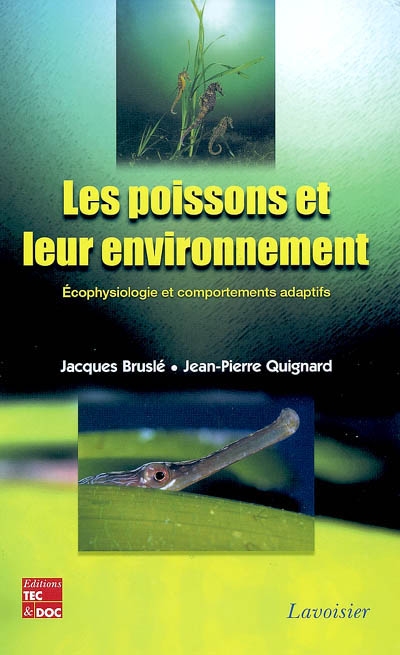 Les poissons et leur environnement : écophysiologie et comportements adaptatifs