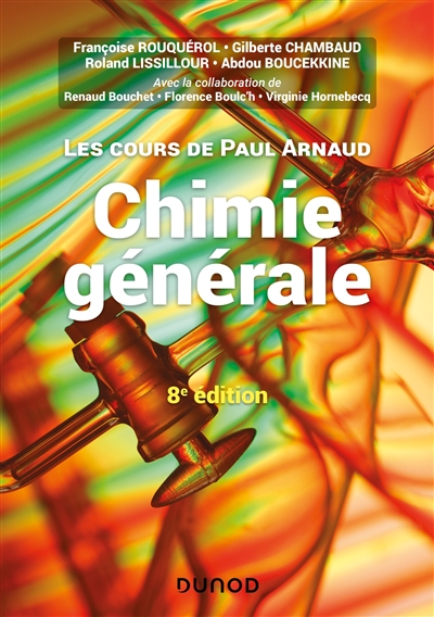 Chimie générale : les cours de Paul Arnaud