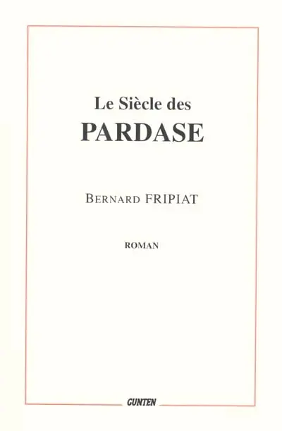 Le siècle de Pardase
