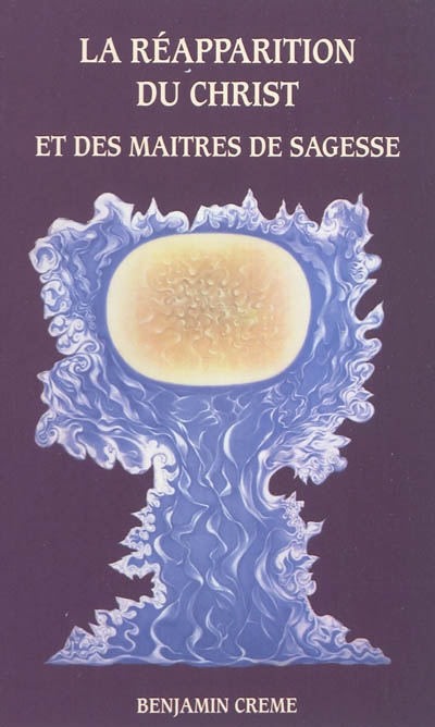 La réapparition du Christ et des maîtres de sagesse