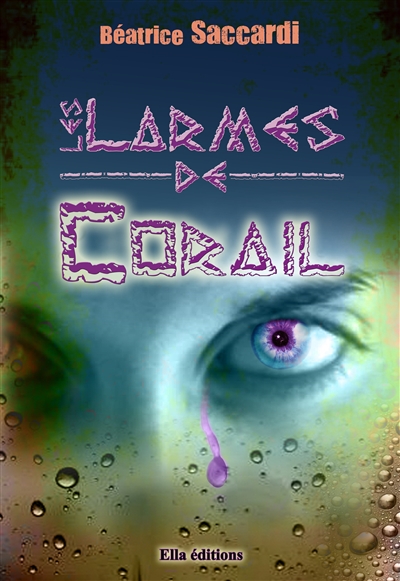 Les Larmes de Corail