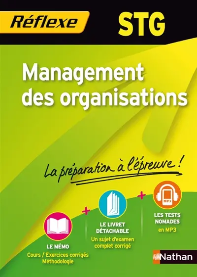 Management des organisations, STG : la préparation à l'épreuve !