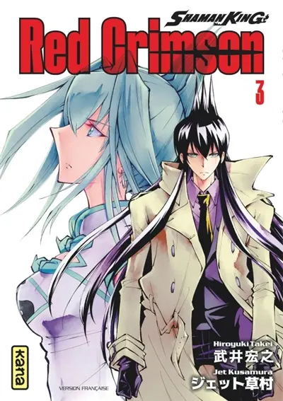 Shaman King : Red Crimson. Vol. 3