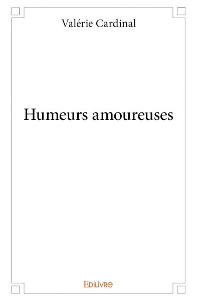 Humeurs amoureuses