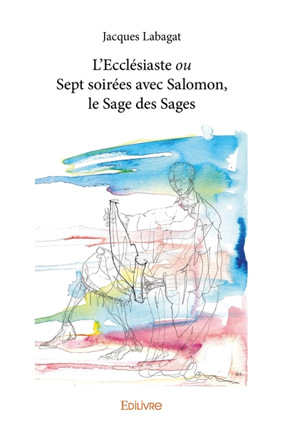 L’ecclésiaste ou sept...